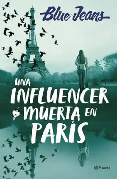 Una Influencer Muerta en París - Blue Jeans