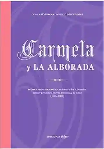 Carmela y la Alborada - Osses Flores Roberto
