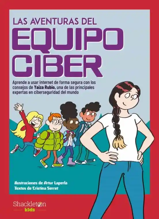 Las Aventuras Del Equipo Ciber - Serret Cristina