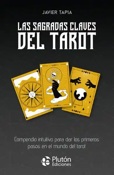 Las Sagradas Claves Del Tarot