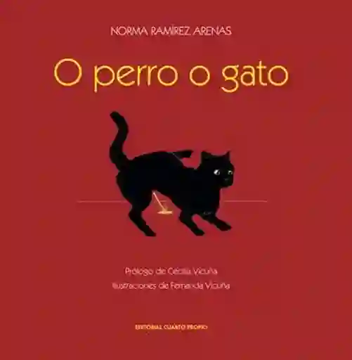 O Perro o Gato - Ramirez Norma