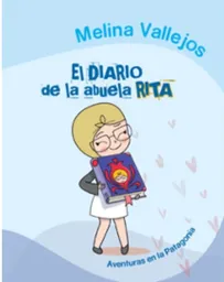 El Diario de la Abuela Rita - Vallejos Melina