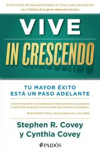 Vive in Crescendo - Covey Stephen R.