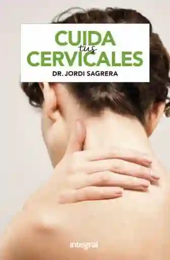 Cuida Tus Cervicales