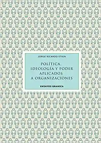 Libro Politica Ideologia Y Poder