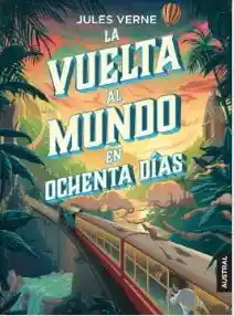 La Vuelta al Mundo en Ochenta Dias