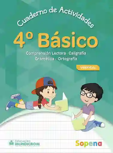 Cuaderno de Actividades 4 Básico Vertical - Sopena