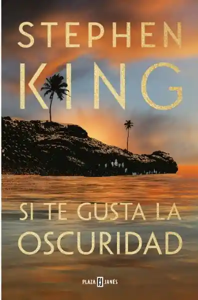 Si te Gusta la Oscuridad - King Stephen