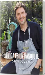 La Vida es un Banquete