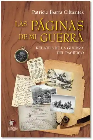 Las Paginas de mi Guerra