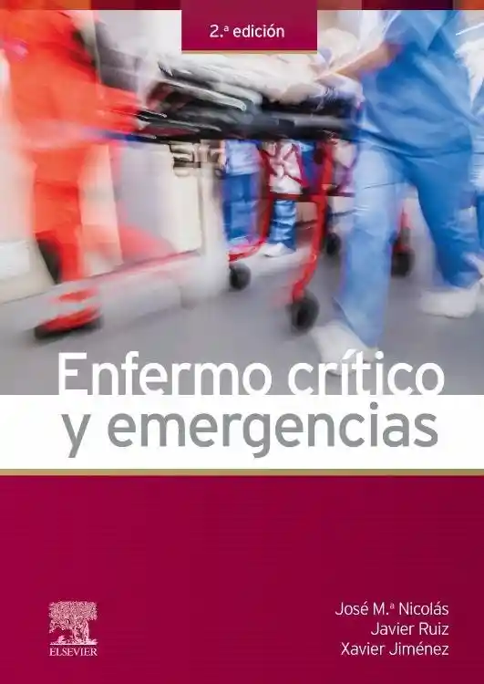 Enfermo Critico y Emergencias (2° Edicion)