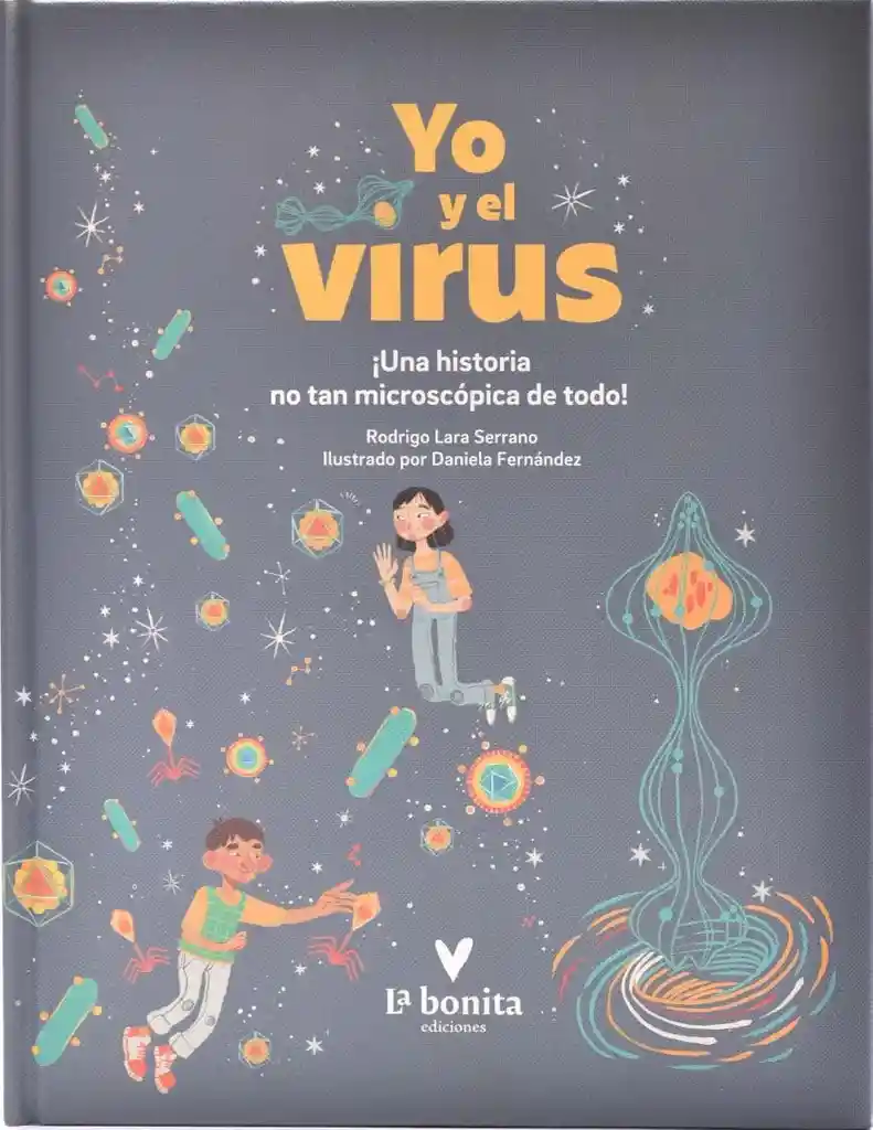Yo y el Virus - Lara Serrano Rodrigo