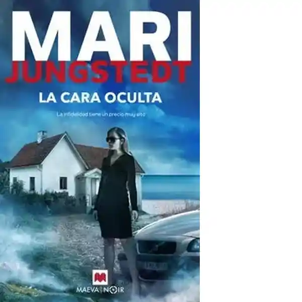 La Cara Oculta - Jungstedt Mari