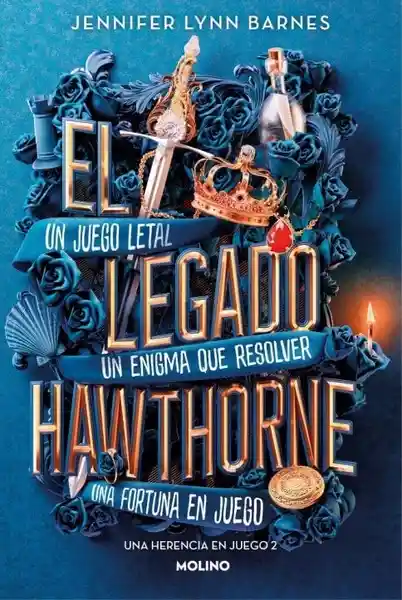 El Legado Hawthorne. Herencia en Juego #2 - Barnes Jennifer Lynn