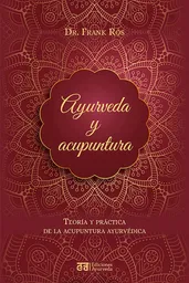 Ayurveda y Acupuntura - Frank Ros