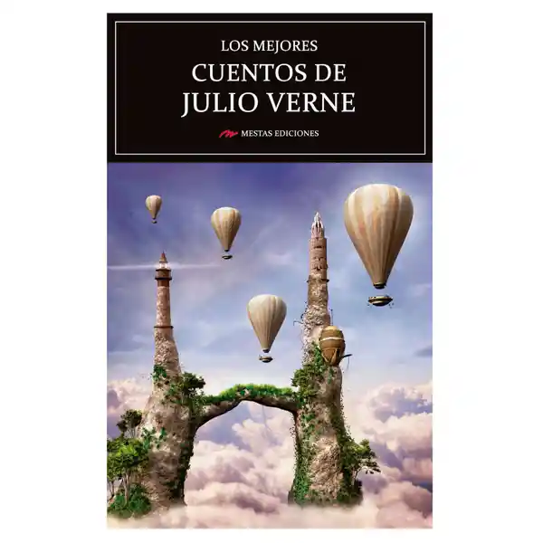 Los Mejores Cuentos - Julio Verne