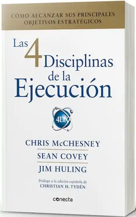 Las 4 Disciplinas de la Ejecucion