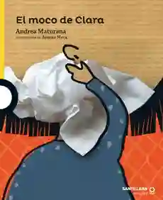 El Moco De Clara