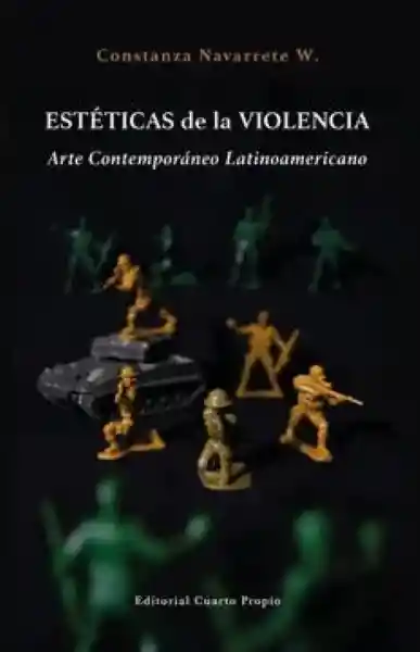 Estética de la Violencia - Navarrete Constanza