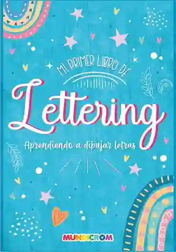 Mi Primer Libro de Lettering - Mundicrom