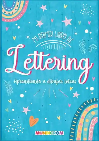 Mi Primer Libro de Lettering - Mundicrom