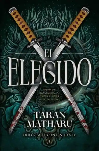 El Elegido - Matharu Taran