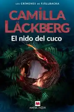 El Nido Del Cuco - Lackberg Camilla