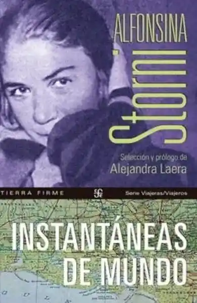 Instantáneas - Storni Alfonsina