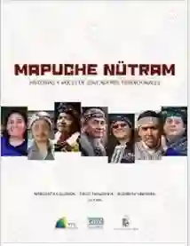 Mapuche Nutram Historias y Voces de Educación