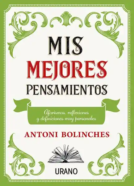 Mis Mejores Pensamientos - Bolinches Antoni