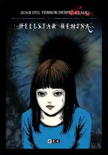 Junji Ito Terror Despedazado #4 Hellstar Remina - Ito Junji