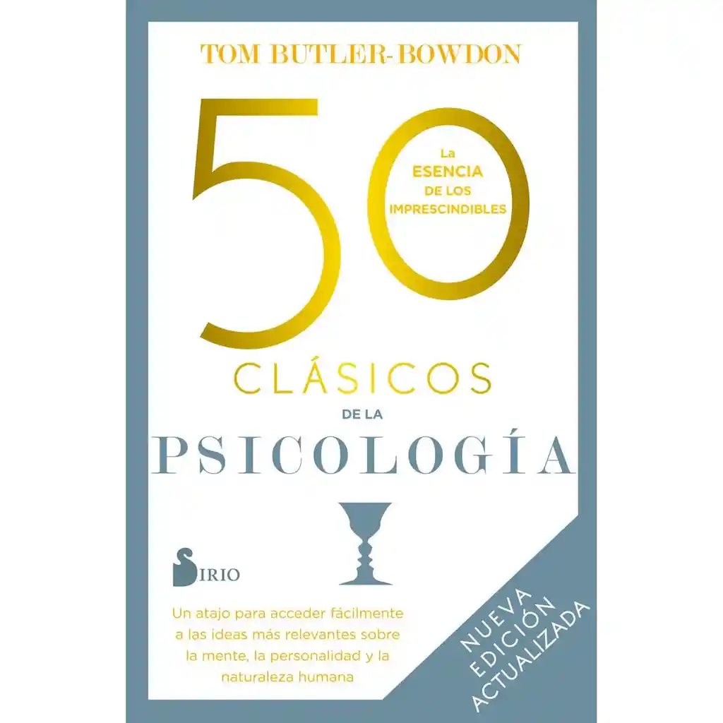 50 Clásicos de la Psicología. Nueva Edición - Butler Tom