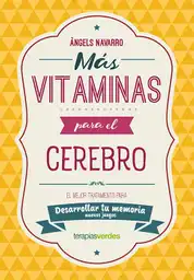 Más Vitaminas Para el Cerebro