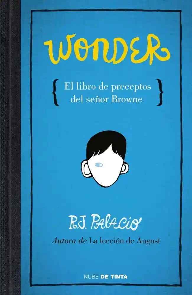 Wonder. el Libro de Los Preceptos Del..