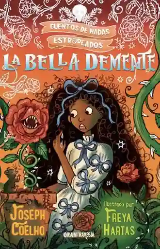 La Bella Demente - Coelho Joseph