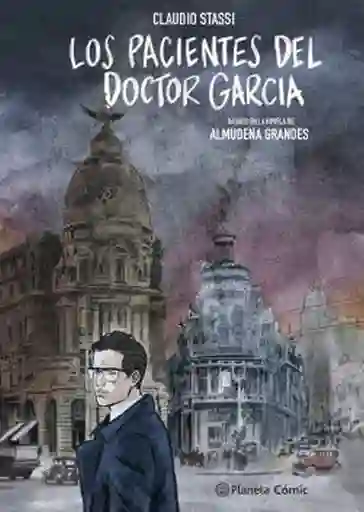 Los Pacientes Del Doctor García. Novela Gráfica