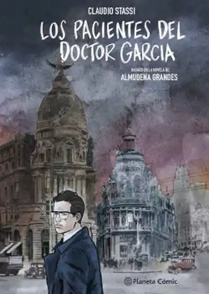 Los Pacientes Del Doctor García. Novela Gráfica