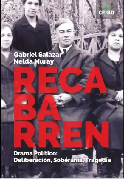 Recabarren Drama Político - Salazar Gabriel