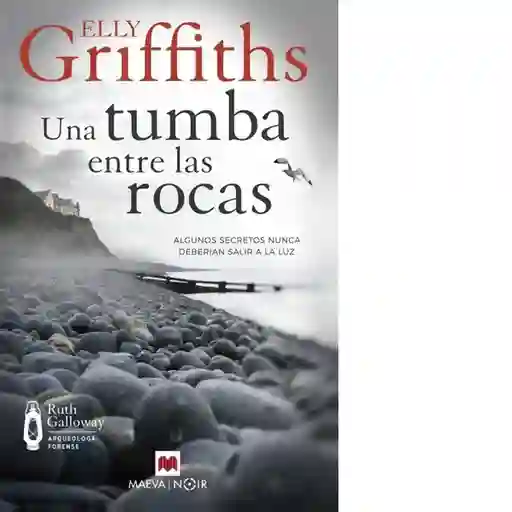 Una Tumba Entre Las Rocas - Griffiths Elly