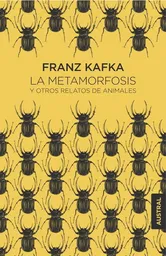 La Metamorfosis y Otros Relatos de Animales - Kafka Franz
