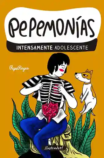 Pepemonias. Intensamente Adolescente