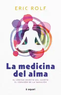 La Medicina Del Alma