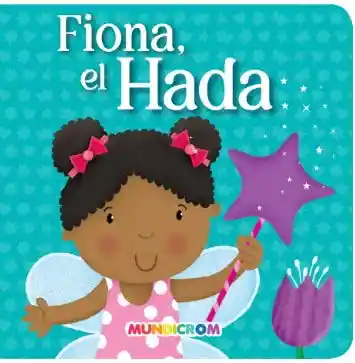 Fiona el Hada - Mundicrom