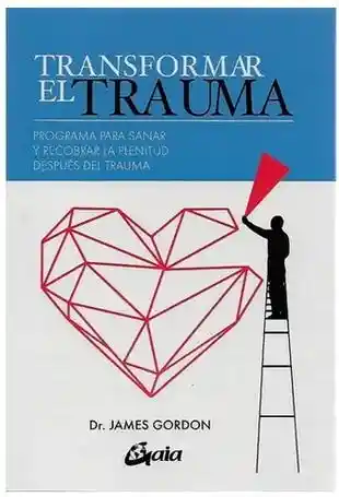 Transformar el Trauma