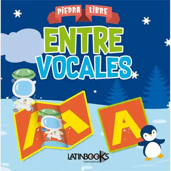 Entre Vocales. Piedra Libre