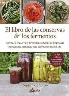 Libro de Las Conservas y Los Fermentos