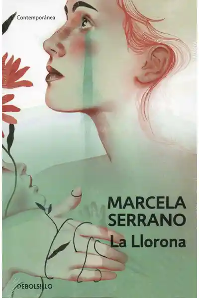 La Llorona - Marcela Serrano