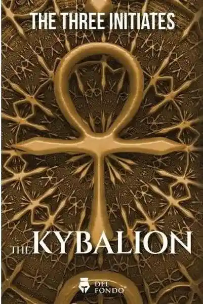 The Kybalion - Tres Iniciados