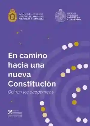 En Camino Hacia Una Nueva Constitucion