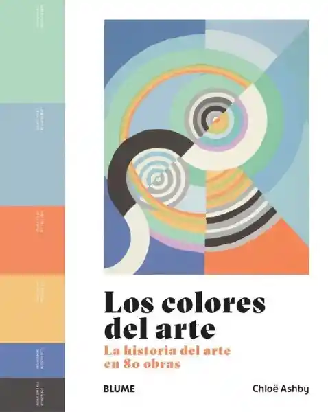 Los Colores Del Arte - Ashby Chloe